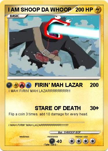 Pokemon I AM SHOOP DA WHOOP