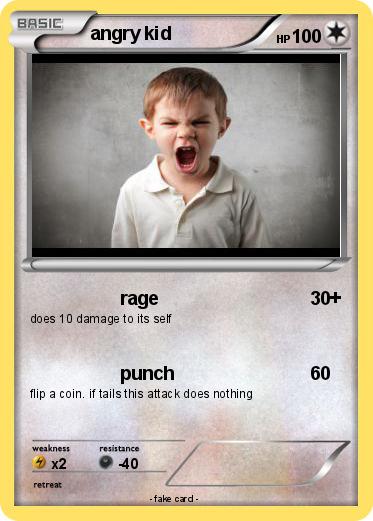 Pokemon angry kid