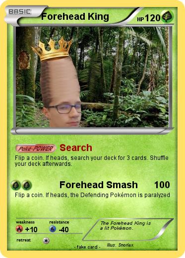 Pokemon Forehead King