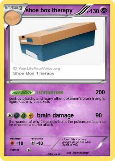 Pokemon shoe box therapy