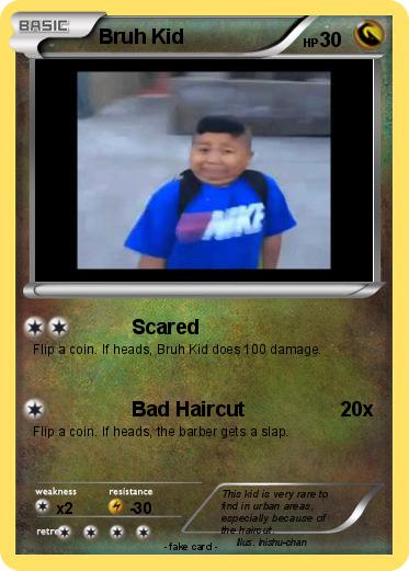 Pokemon Bruh Kid