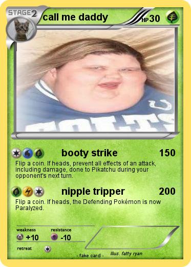 Pokemon call me daddy