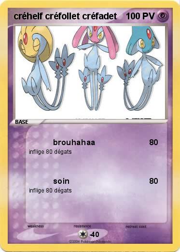 Pokemon créhelf créfollet créfadet