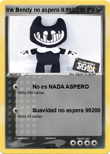 Pokemon Ink Bendy no aspero 9.999.