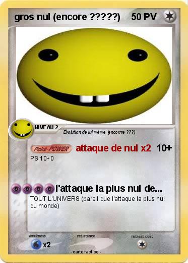 Pokemon gros nul (encore ?????)