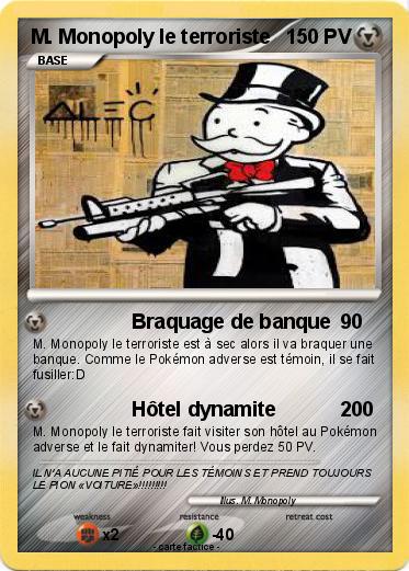 Pokemon M. Monopoly le terroriste