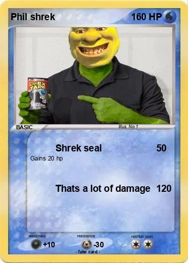 Pokemon Phil shrek