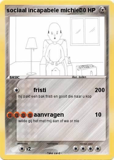 Pokemon sociaal incapabele michiel