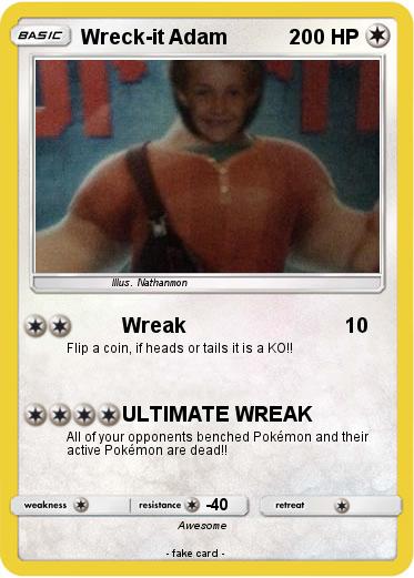 Pokemon Wreck-it Adam