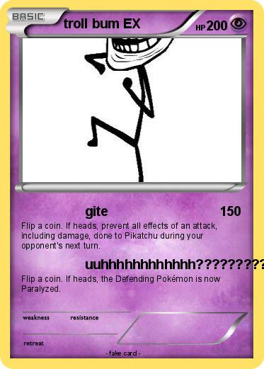 Pokemon troll bum EX