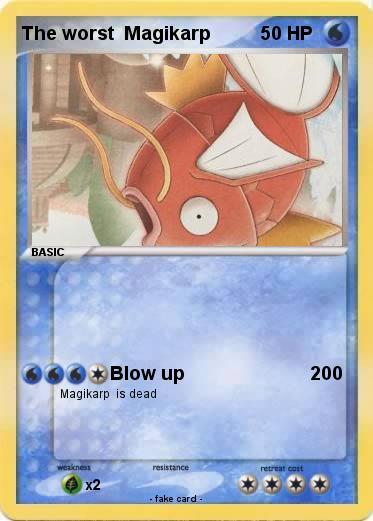 Pokemon The worst  Magikarp