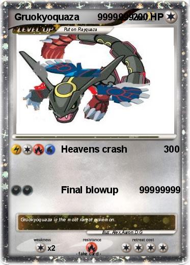Pokemon Gruokyoquaza       9999999