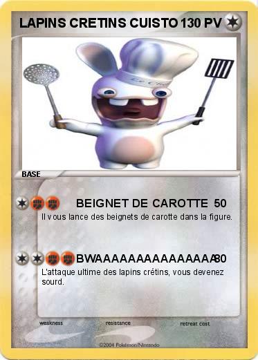 Pokemon LAPINS CRETINS CUISTO