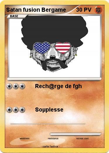 Pokemon Satan fusion Bergame