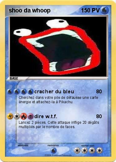 Pokemon shoo da whoop