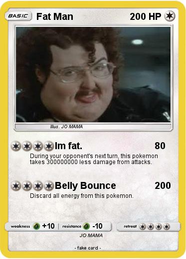 Pokemon Fat Man
