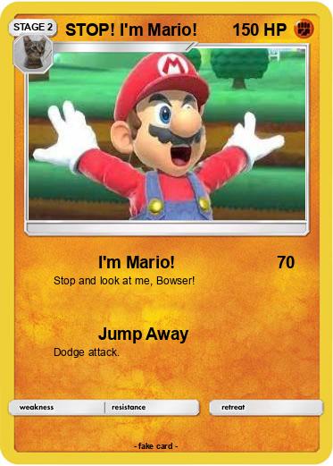 Pokemon STOP! I'm Mario!