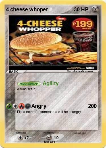 Pokemon 4 cheese whoper