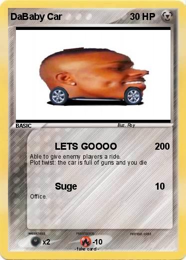 Pokemon DaBaby Car