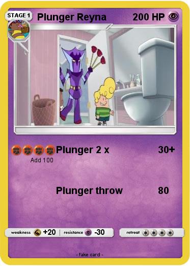 Pokemon Plunger Reyna