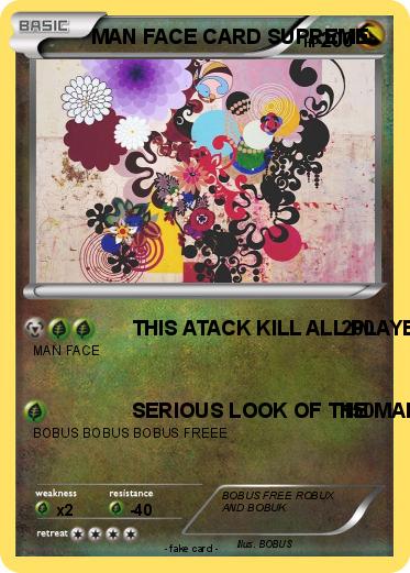 Pokemon MAN FACE CARD SUPREME