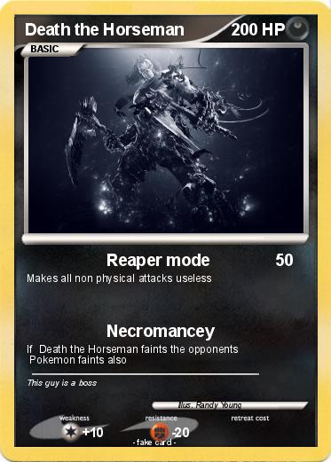 Pokemon Death the Horseman