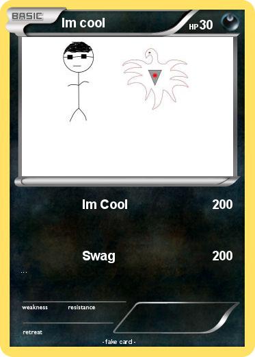 Pokemon Im cool