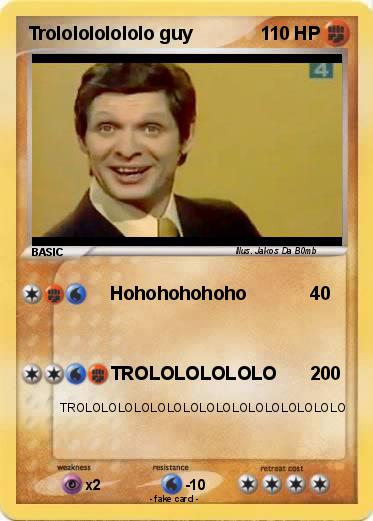 Pokemon Trololololololo guy