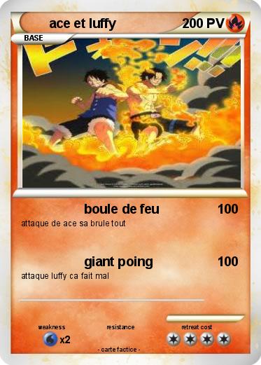 Pokemon ace et luffy