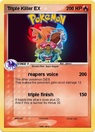 Pokemon Triple Killer EX