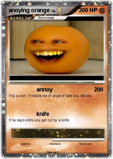 Pokemon anoying orange