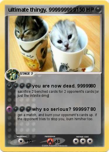 Pokemon ultimate thingy. 999999999