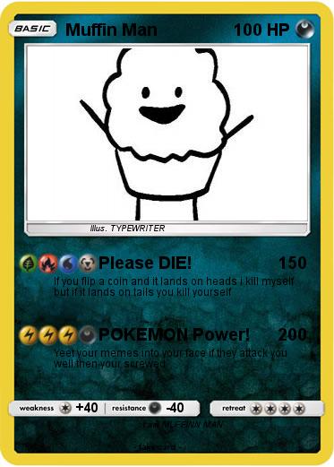 Pokemon Muffin Man