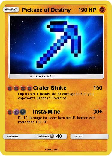 Pokemon Pickaxe of Destiny