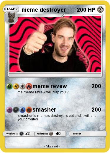 Pokemon meme destroyer