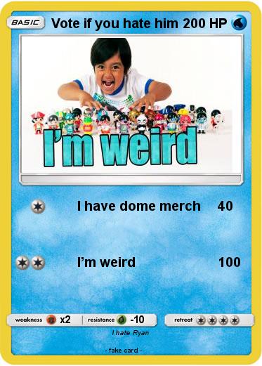 Pokemon Vote if you hate him