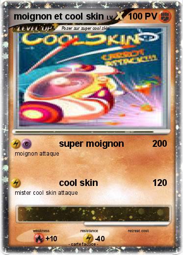 Pokemon moignon et cool skin