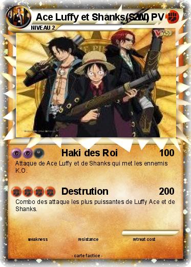 Pokemon Ace Luffy et Shanks(S.W)