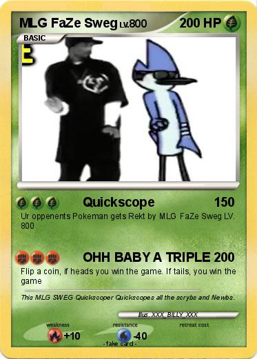 Pokemon MLG FaZe Sweg