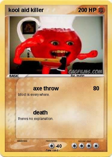 Pokemon kool aid killer