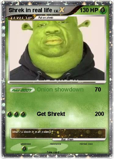 Pokemon Shrek in real life