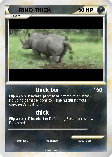 Pokemon RINO THICK