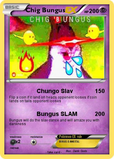 Pokemon Chig Bungus