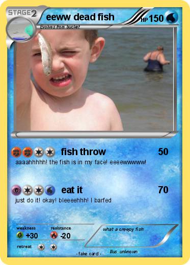 Pokemon eeww dead fish