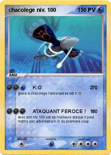 Pokemon chacolege niv. 100
