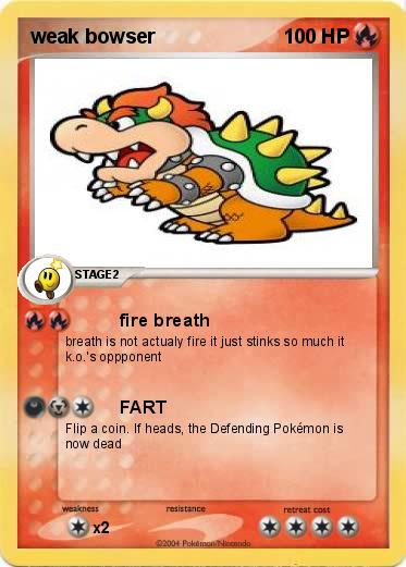 Pokemon weak bowser
