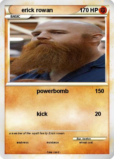 Pokemon erick rowan