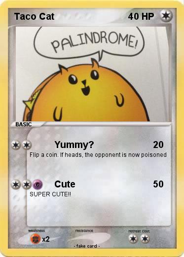 Pokemon Taco Cat