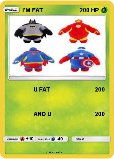Pokemon I'M FAT