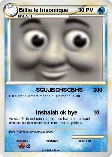 Pokemon Billie le trisomique